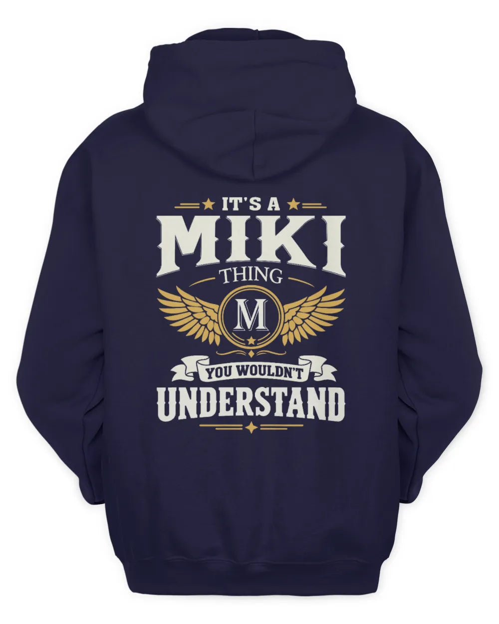 MIKI KT06-M008 It’s a [NAME] Thing – You Wouldn’t Understand | Personalized Vintage T-Shirt - Unisex Hoodie - Navy