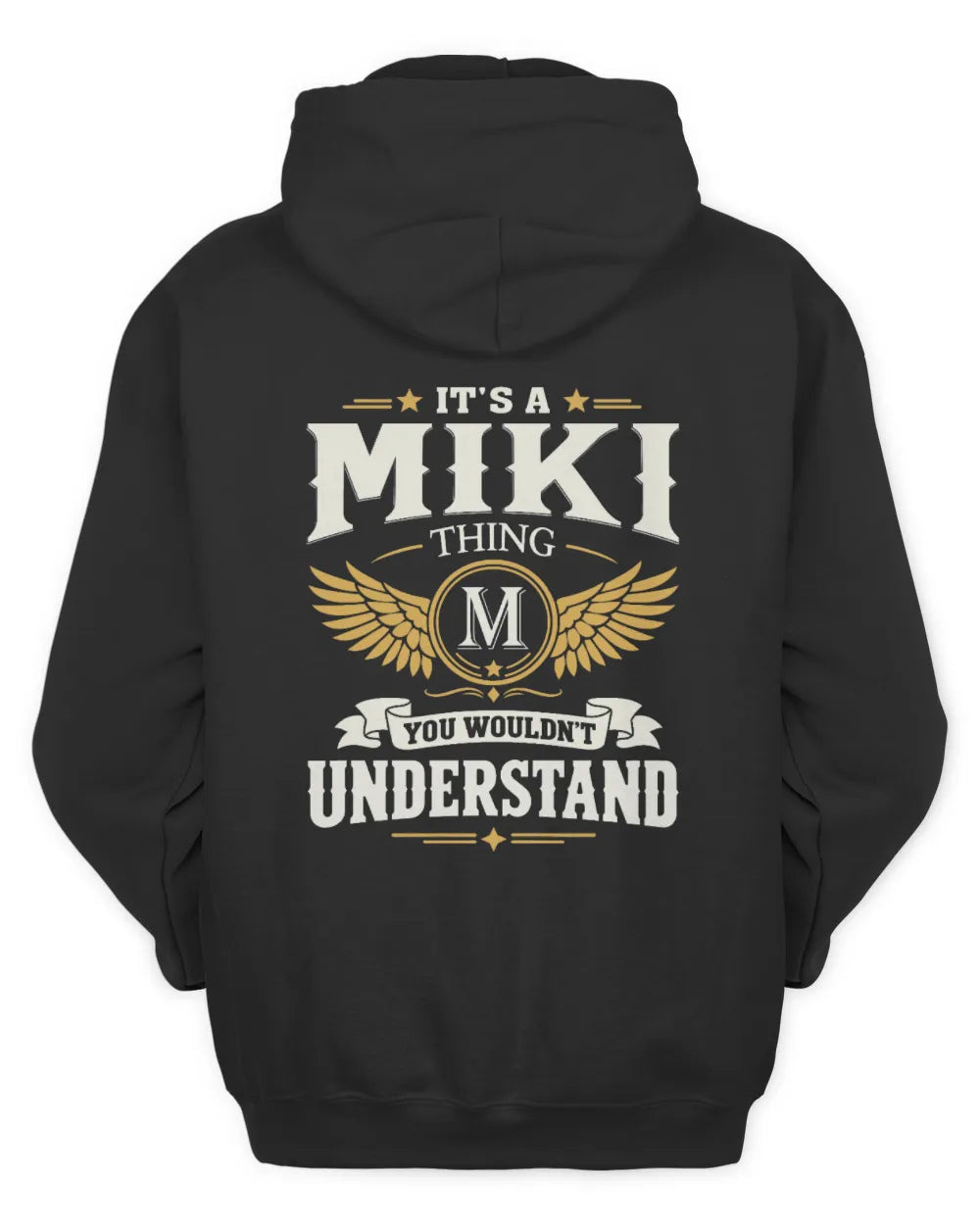 MIKI KT06-M008 It’s a [NAME] Thing – You Wouldn’t Understand | Personalized Vintage T-Shirt - Unisex Hoodie - Black
