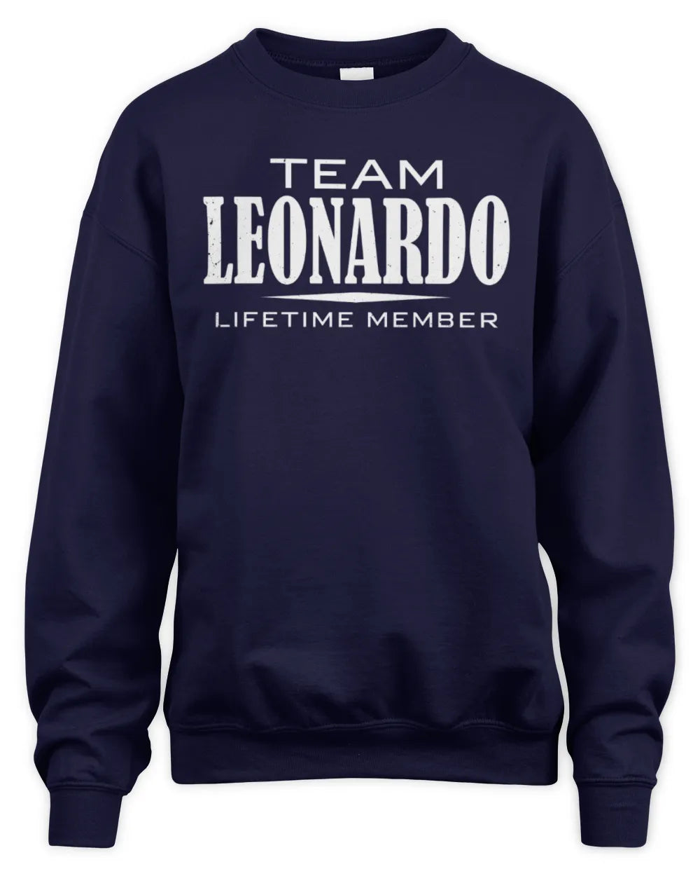 LEONARDO BL62-K4-128 - Personalized “Team NAME Lifetime Member” - Unisex Sweatshirt - Navy