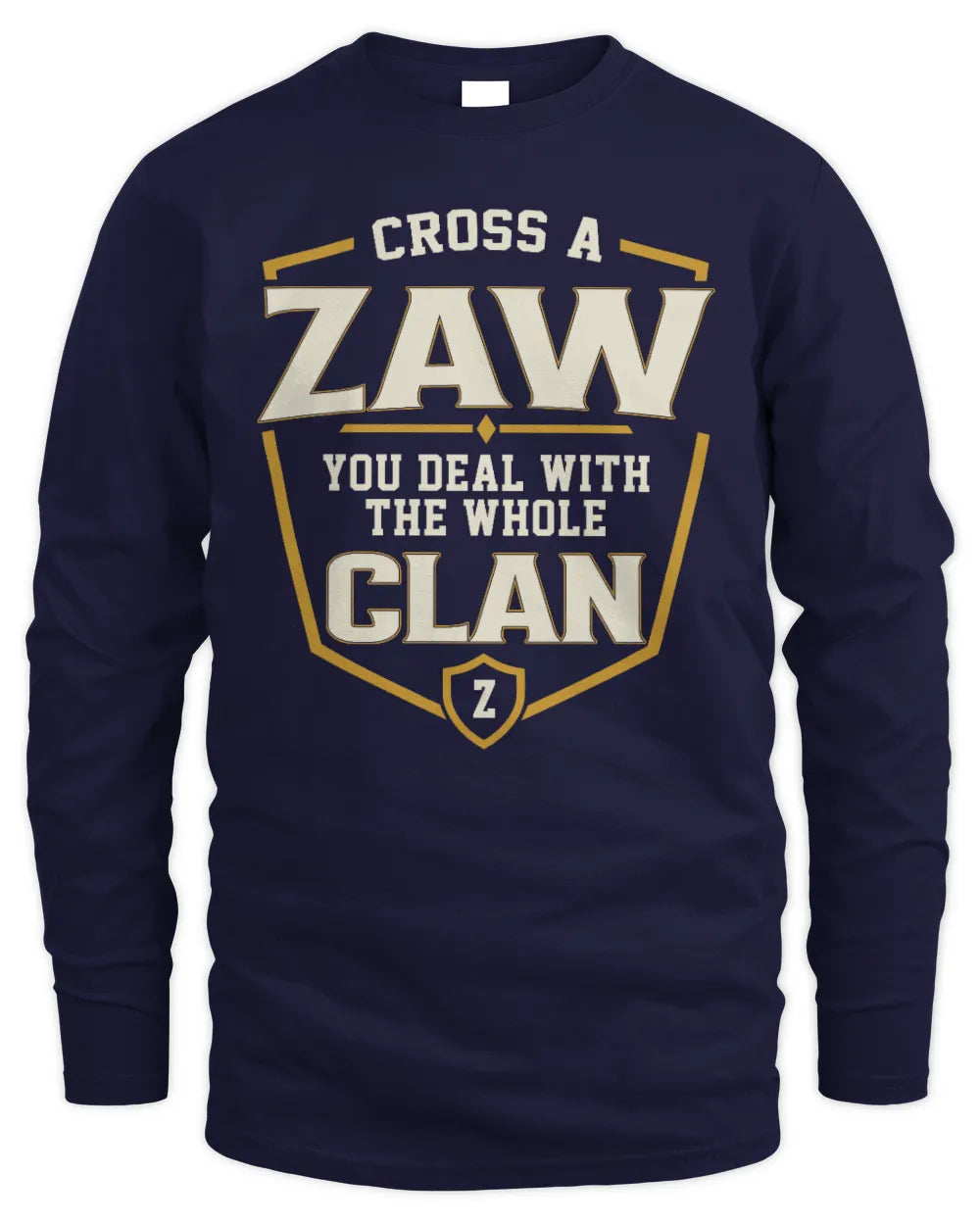 ZAW NT1-K008 Cross A/An NAME, You Deal With the Whole Clan | Personalized Vintage T-Shirt - Men's Long Sleeved T-Shirt - Navy