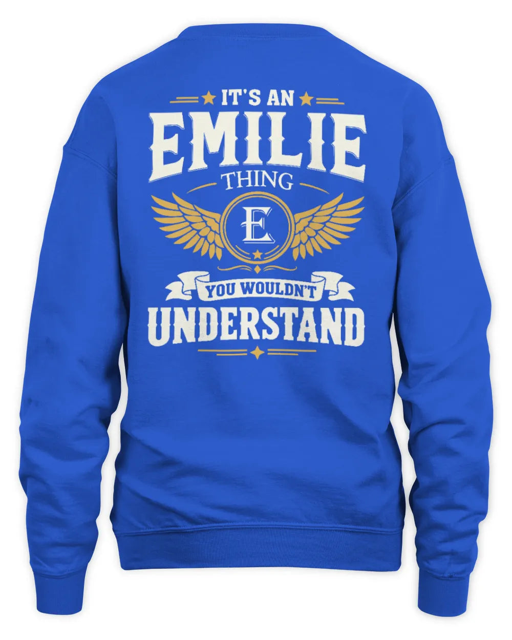 EMILIE KT06-M008 It’s a [NAME] Thing – You Wouldn’t Understand | Personalized Vintage T-Shirt - Unisex Sweatshirt - Royal