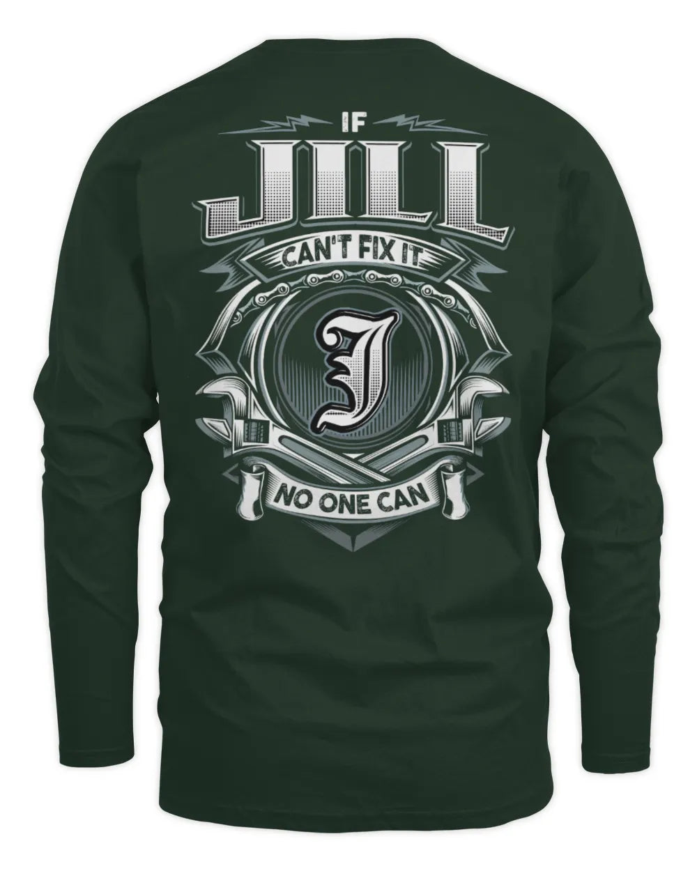 JILL AP81-K4-626 - Personalized Ahmed Quote Apparel “If Ahmed Can't Fix It, No One Can” - Men's Long Sleeved T-Shirt - Forest Green