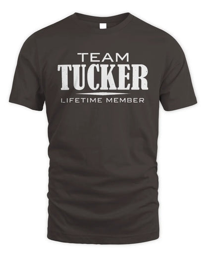 TUCKER BL62-K4-128 - Personalized “Team NAME Lifetime Member” - Unisex Standard T-Shirt - Dark Chocolate