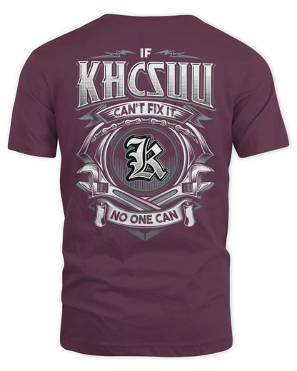 KHCSUU AP81-K4-626 - Personalized Ahmed Quote Apparel “If Ahmed Can't Fix It, No One Can” - Unisex Standard T-Shirt - Maroon