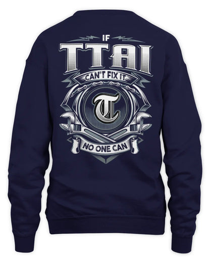 TTAI AP81-K4-626 - Personalized Ahmed Quote Apparel “If Ahmed Can't Fix It, No One Can” - Unisex Sweatshirt - Navy