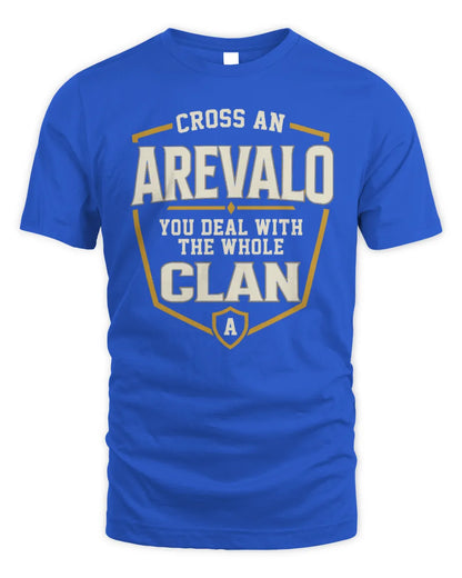 AREVALO NT1-K008 Cross A/An NAME, You Deal With the Whole Clan | Personalized Vintage T-Shirt - Unisex Standard T-Shirt - Royal