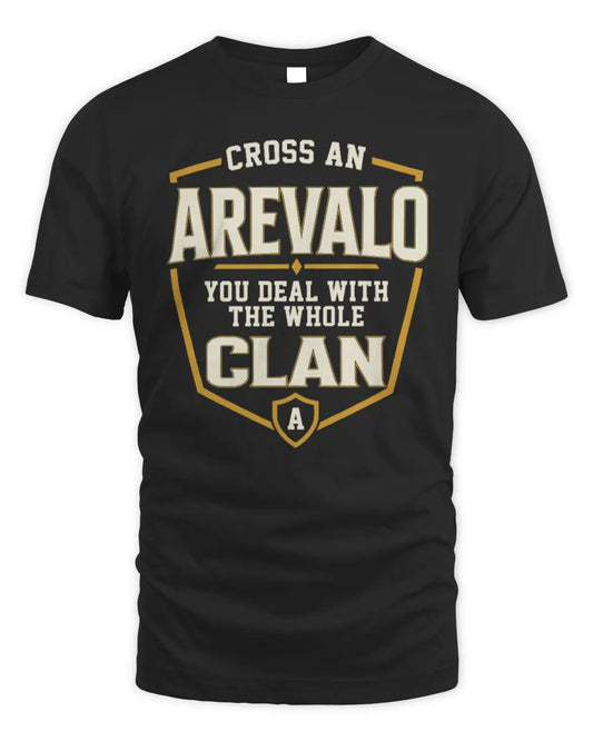 AREVALO NT1-K008 Cross A/An NAME, You Deal With the Whole Clan | Personalized Vintage T-Shirt - Unisex Standard T-Shirt - Black