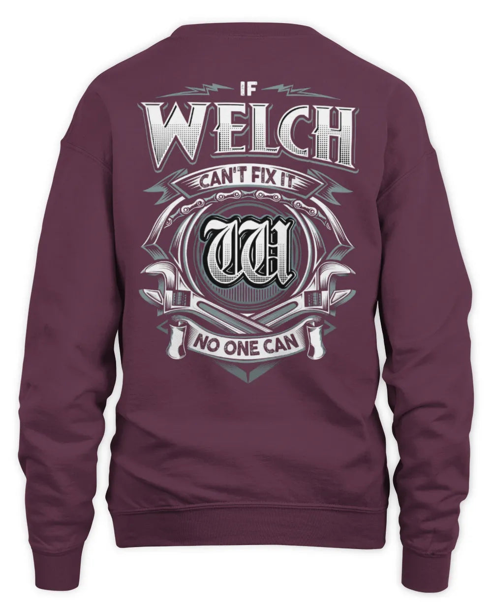 WELCH AP81-K4-626 - Personalized Ahmed Quote Apparel “If Ahmed Can't Fix It, No One Can” - Unisex Sweatshirt - Maroon