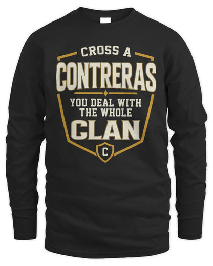 CONTRERAS NT1-K008 Cross A/An NAME, You Deal With the Whole Clan | Personalized Vintage T-Shirt - Men's Long Sleeved T-Shirt - Black