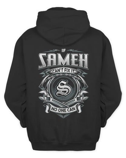SAMEH AP81-K4-626 - Personalized Ahmed Quote Apparel “If Ahmed Can't Fix It, No One Can” - Unisex Hoodie - Black