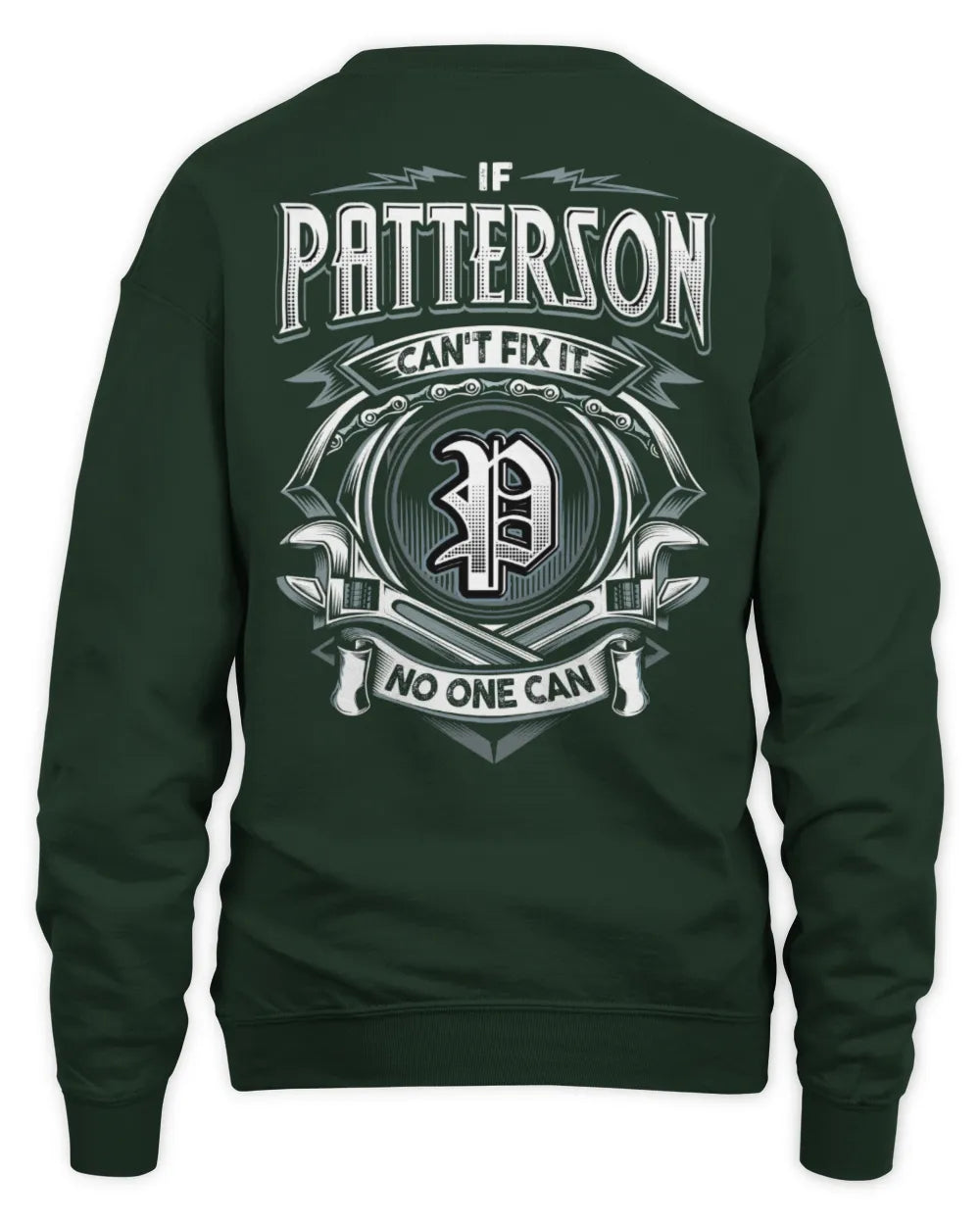 PATTERSON AP81-K4-626 - Personalized Ahmed Quote Apparel “If Ahmed Can't Fix It, No One Can” - Unisex Sweatshirt - Forest Green
