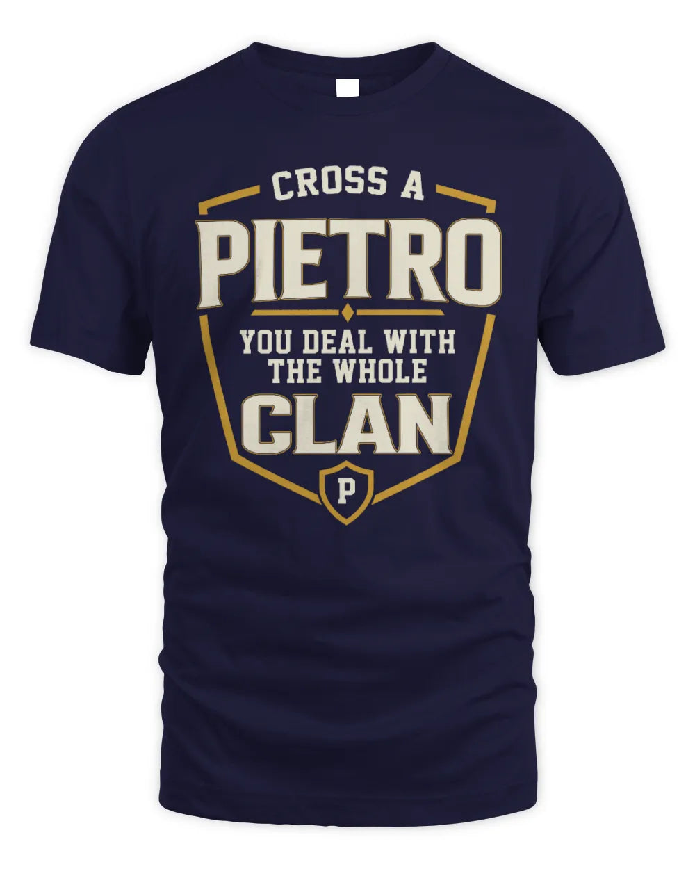 PIETRO NT1-K008 Cross A/An NAME, You Deal With the Whole Clan | Personalized Vintage T-Shirt - Unisex Standard T-Shirt - Navy