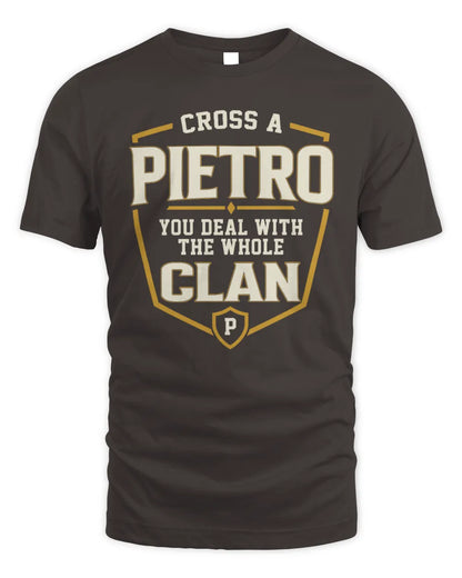 PIETRO NT1-K008 Cross A/An NAME, You Deal With the Whole Clan | Personalized Vintage T-Shirt - Unisex Standard T-Shirt - Dark Chocolate