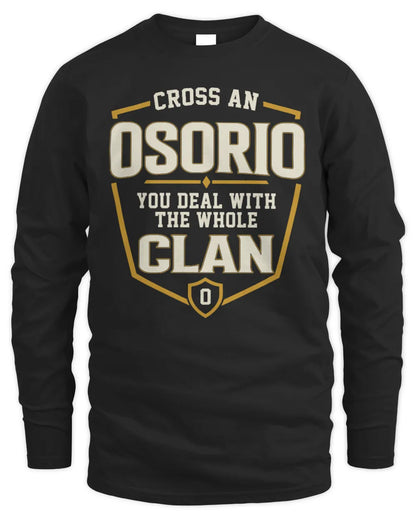 OSORIO NT1-K008 Cross A/An NAME, You Deal With the Whole Clan | Personalized Vintage T-Shirt - Men's Long Sleeved T-Shirt - Black