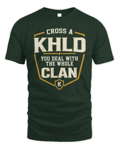 KHLD NT1-K008 Cross A/An NAME, You Deal With the Whole Clan | Personalized Vintage T-Shirt - Unisex Standard T-Shirt - Forest Green