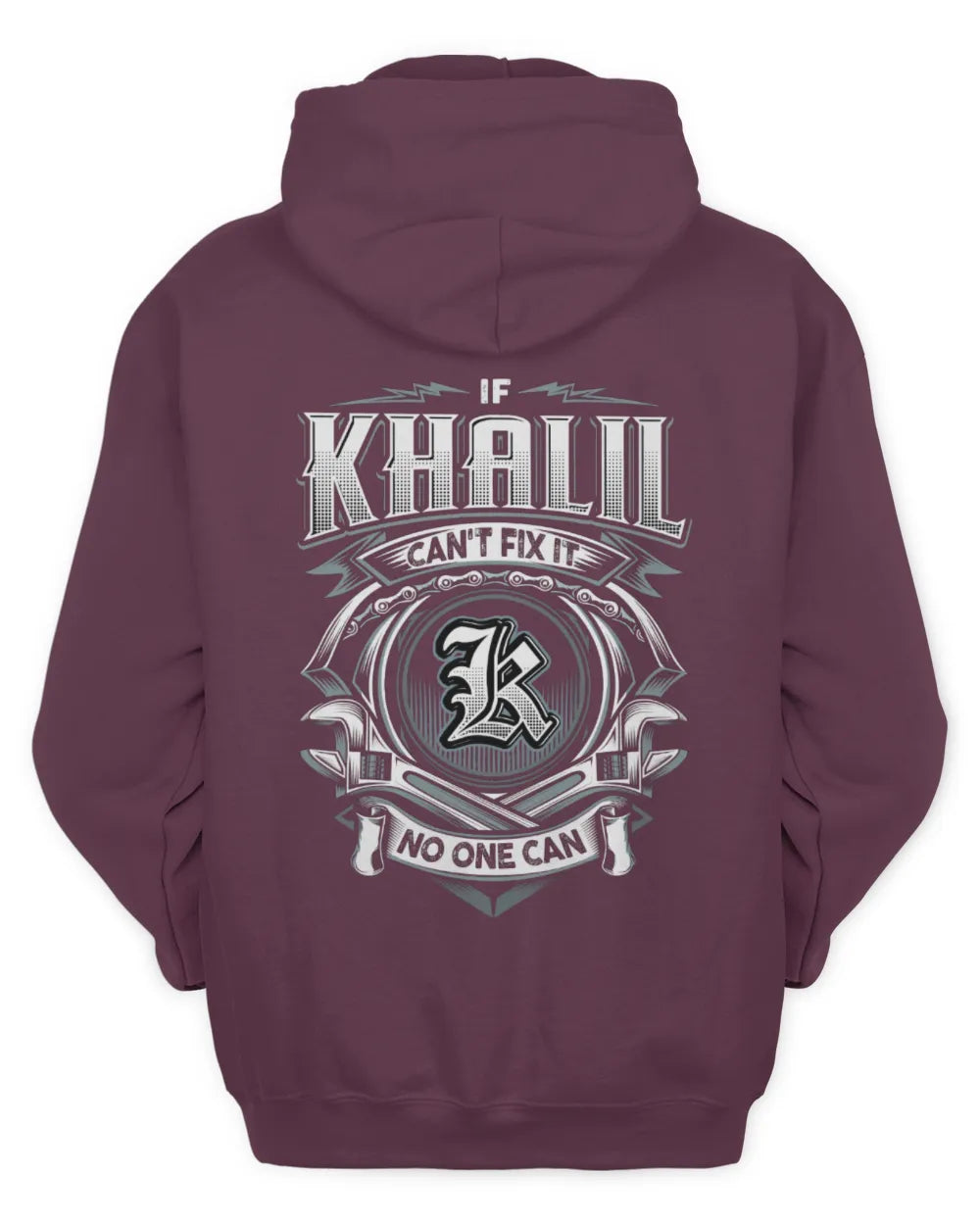 KHALIL AP81-K4-626 - Personalized Ahmed Quote Apparel “If Ahmed Can't Fix It, No One Can” - Unisex Hoodie - Maroon