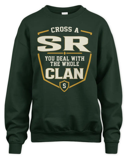SR NT1-K008 Cross A/An NAME, You Deal With the Whole Clan | Personalized Vintage T-Shirt - Unisex Sweatshirt - Forest Green