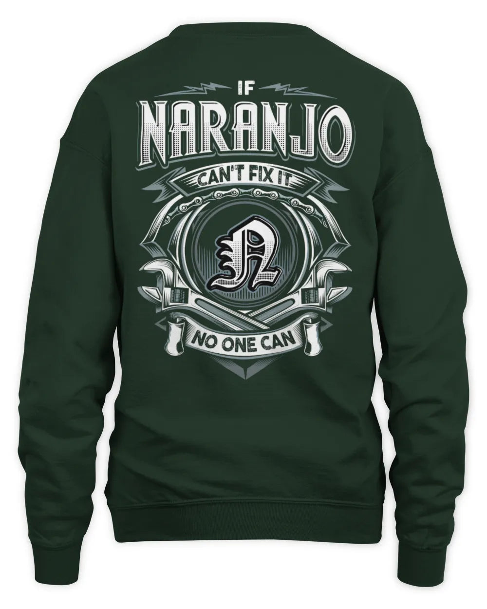 NARANJO AP81-K4-626 - Personalized Ahmed Quote Apparel “If Ahmed Can't Fix It, No One Can” - Unisex Sweatshirt - Forest Green