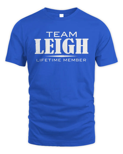 LEIGH BL62-K4-128 - Personalized “Team NAME Lifetime Member” - Unisex Standard T-Shirt - Royal