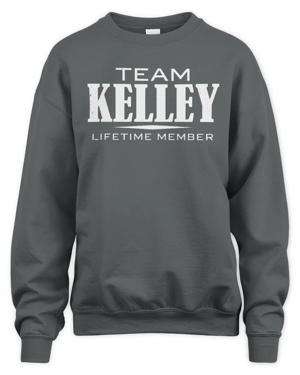 KELLEY BL62-K4-128 - Personalized “Team NAME Lifetime Member” - Unisex Sweatshirt - Charcoal