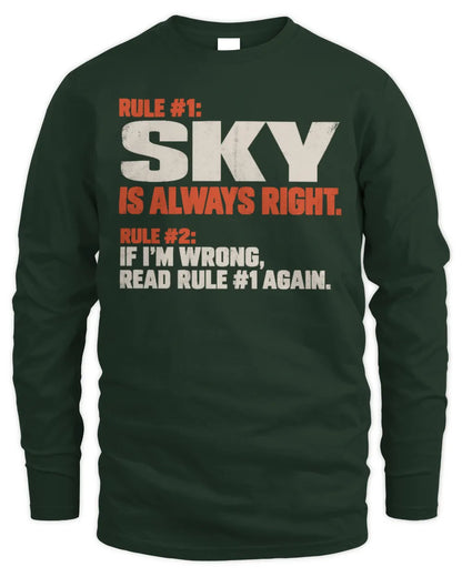 SKY NP1-H006 
Always Right Personalized Name T-Shirt – Funny Custom Name Shirt - Men's Long Sleeved T-Shirt - Forest Green