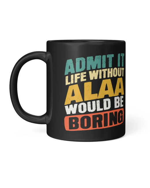ALAA CUP1-H2 Personalized Black Mug
Custom Name Coffee Cup