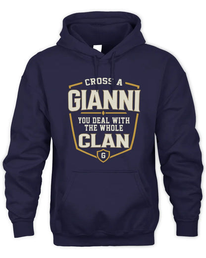 GIANNI NT1-K008 Cross A/An NAME, You Deal With the Whole Clan | Personalized Vintage T-Shirt - Unisex Hoodie - Navy