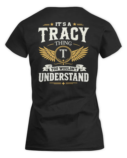 TRACY KT06-M008 It’s a [NAME] Thing – You Wouldn’t Understand | Personalized Vintage T-Shirt - Women's Standard T-Shirt - Black