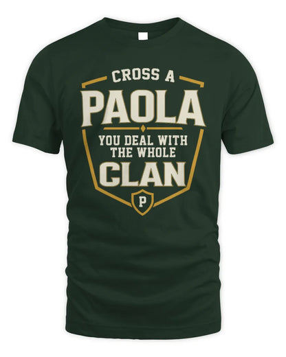 PAOLA NT1-K008 Cross A/An NAME, You Deal With the Whole Clan | Personalized Vintage T-Shirt - Unisex Standard T-Shirt - Forest Green