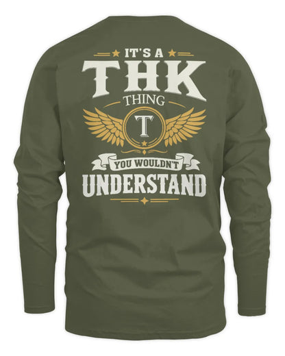 THK KT06-M008 It’s a [NAME] Thing – You Wouldn’t Understand | Personalized Vintage T-Shirt - Men's Long Sleeved T-Shirt - Military Green