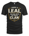 LEAL NT1-K008 Cross A/An NAME, You Deal With the Whole Clan | Personalized Vintage T-Shirt
