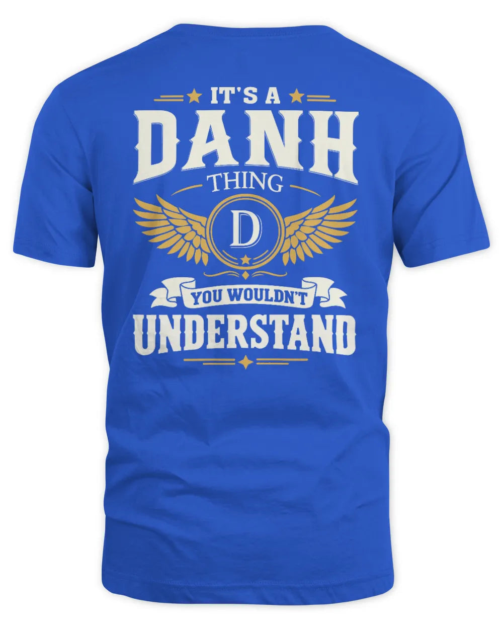 DANH KT06-M008 It’s a [NAME] Thing – You Wouldn’t Understand | Personalized Vintage T-Shirt - Unisex Standard T-Shirt - Royal