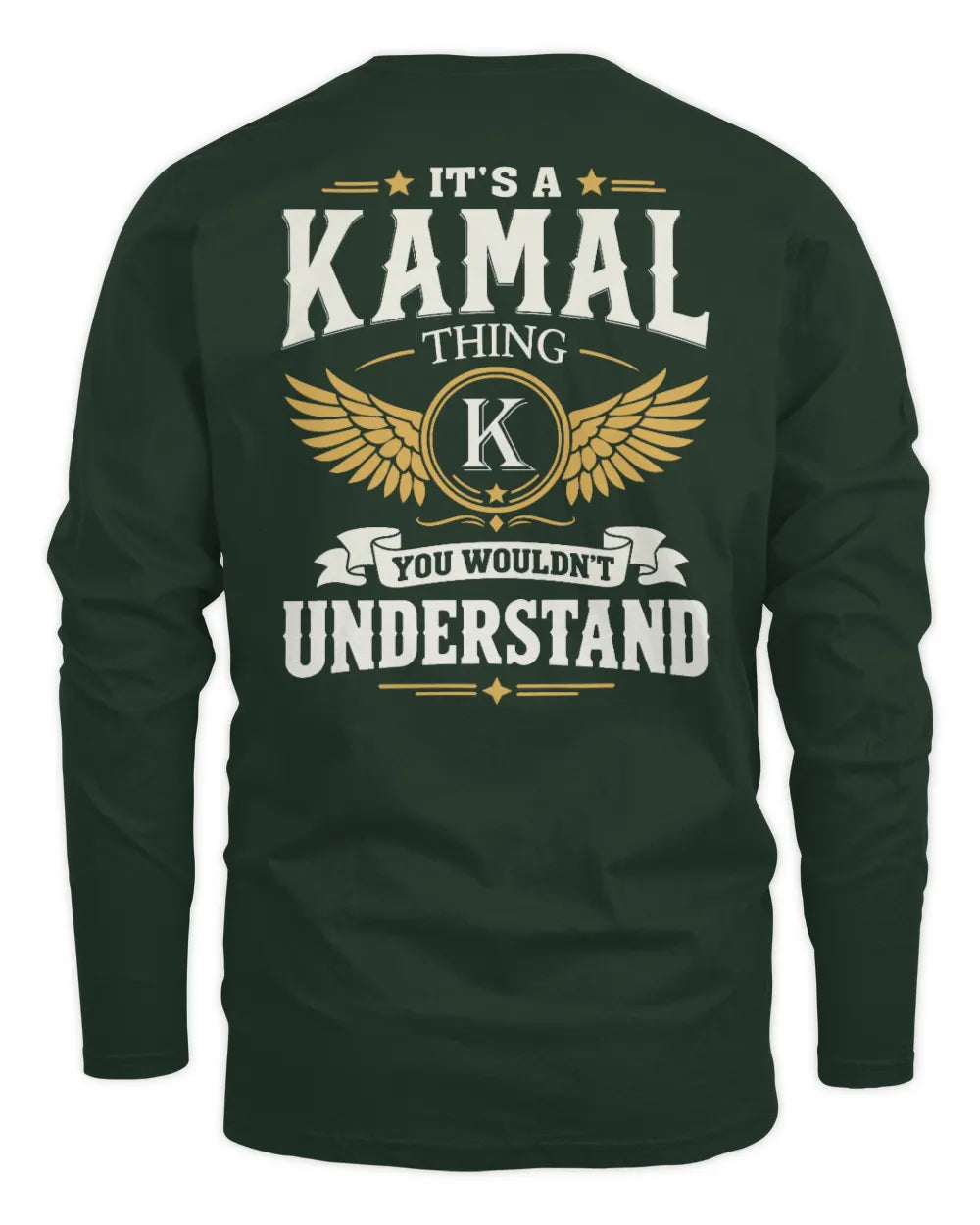 KAMAL KT06-M008 It’s a [NAME] Thing – You Wouldn’t Understand | Personalized Vintage T-Shirt - Men's Long Sleeved T-Shirt - Forest Green