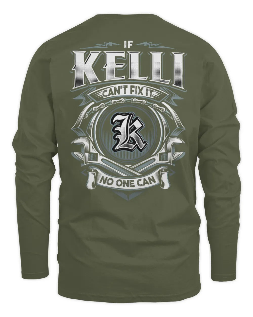KELLI AP81-K4-626 - Personalized Ahmed Quote Apparel “If Ahmed Can't Fix It, No One Can” - Men's Long Sleeved T-Shirt - Military Green