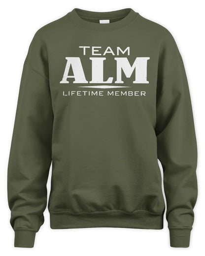 ALM BL62-K4-128 - Personalized “Team NAME Lifetime Member” - Unisex Sweatshirt - Military Green