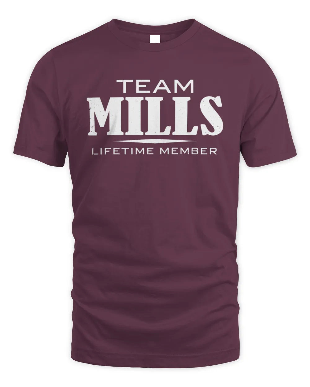 MILLS BL62-K4-128 - Personalized “Team NAME Lifetime Member” - Unisex Standard T-Shirt - Maroon