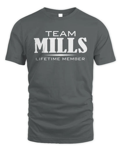 MILLS BL62-K4-128 - Personalized “Team NAME Lifetime Member” - Unisex Standard T-Shirt - Charcoal