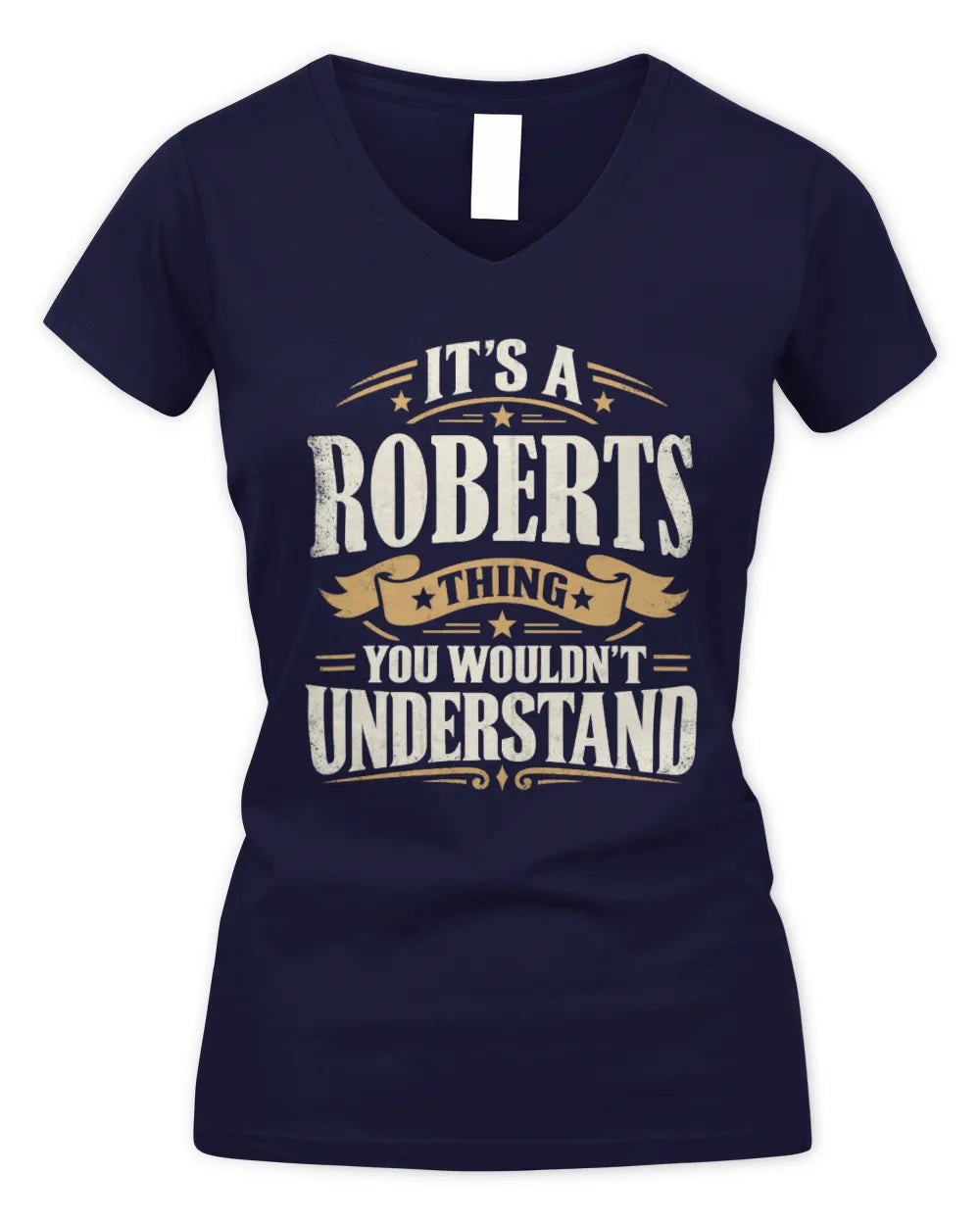 ROBERTS P08 TH51 - Personalized “It’s a/an [NAME] Thing – You Wouldn’t Understand” Shirt - Women's V-Neck T-Shirt - Navy