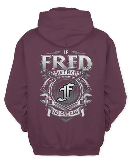 FRED AP81-K4-626 - Personalized Ahmed Quote Apparel “If Ahmed Can't Fix It, No One Can” - Unisex Hoodie - Maroon