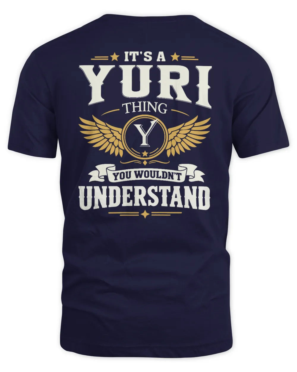 YURI KT06-M008 It’s a [NAME] Thing – You Wouldn’t Understand | Personalized Vintage T-Shirt - Unisex Standard T-Shirt - Navy