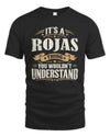 ROJAS P08 TH51 - Personalized “It’s a/an [NAME] Thing – You Wouldn’t Understand” Shirt