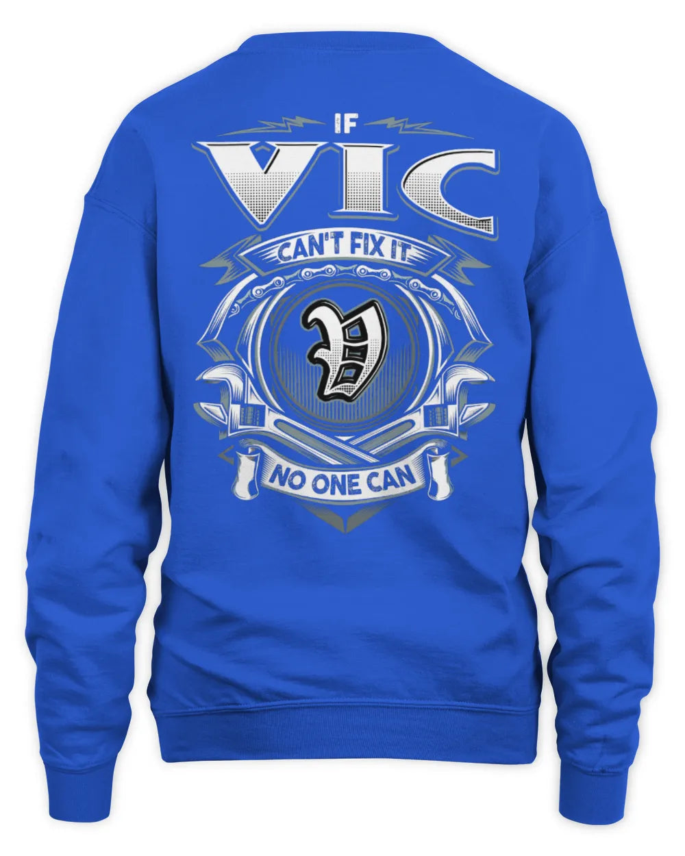 VIC AP81-K4-626 - Personalized Ahmed Quote Apparel “If Ahmed Can't Fix It, No One Can” - Unisex Sweatshirt - Royal