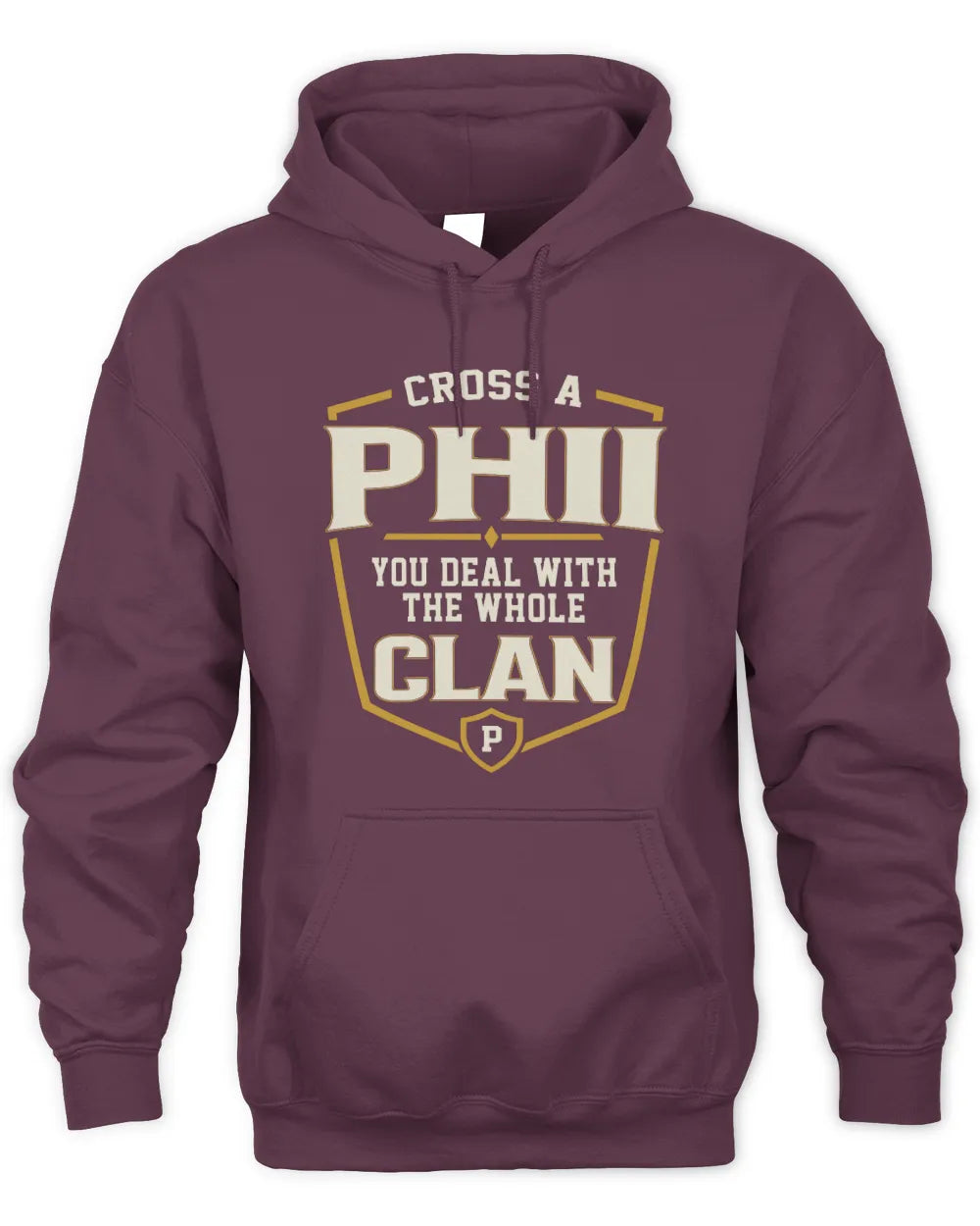 PHII NT1-K008 Cross A/An NAME, You Deal With the Whole Clan | Personalized Vintage T-Shirt - Unisex Hoodie - Maroon