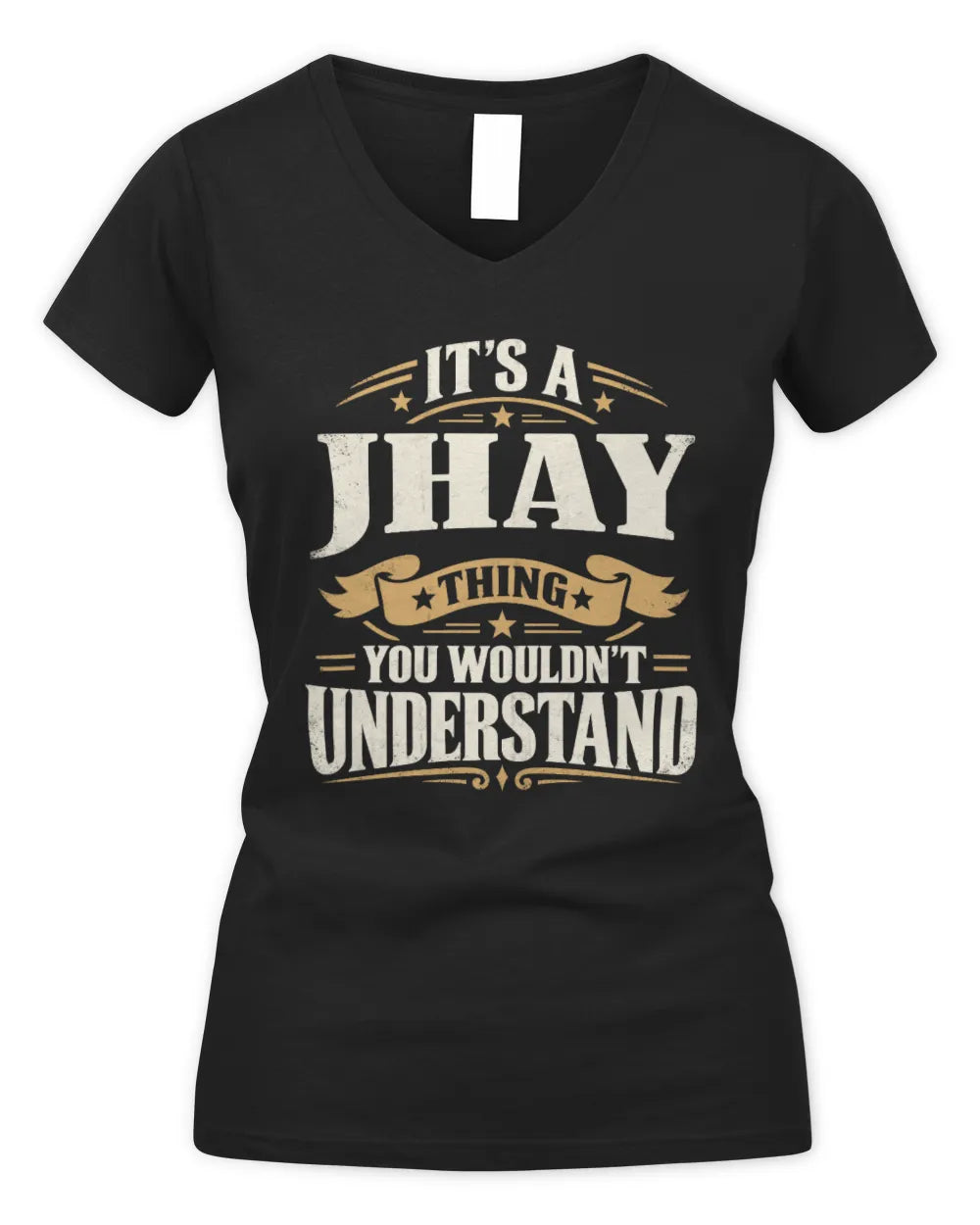 JHAY P08 TH51 - Personalized “It’s a/an [NAME] Thing – You Wouldn’t Understand” Shirt - Women's V-Neck T-Shirt - Black