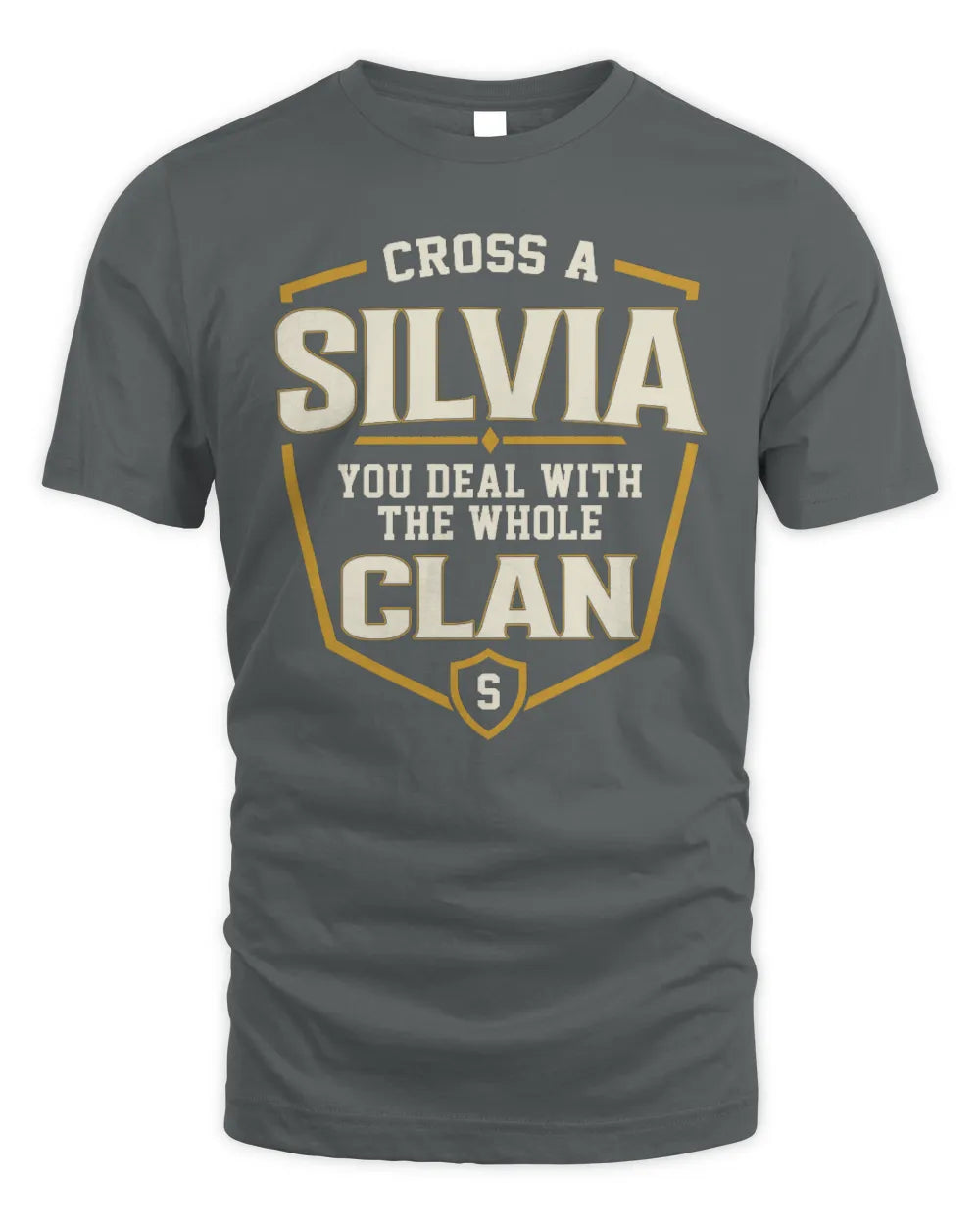 SILVIA NT1-K008 Cross A/An NAME, You Deal With the Whole Clan | Personalized Vintage T-Shirt - Unisex Standard T-Shirt - Charcoal