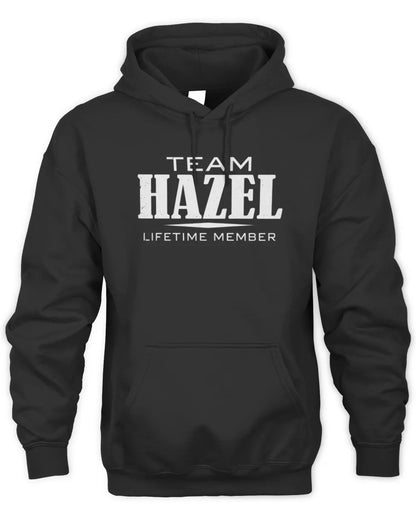 HAZEL BL62-K4-128 - Personalized “Team NAME Lifetime Member” - Unisex Hoodie - Black