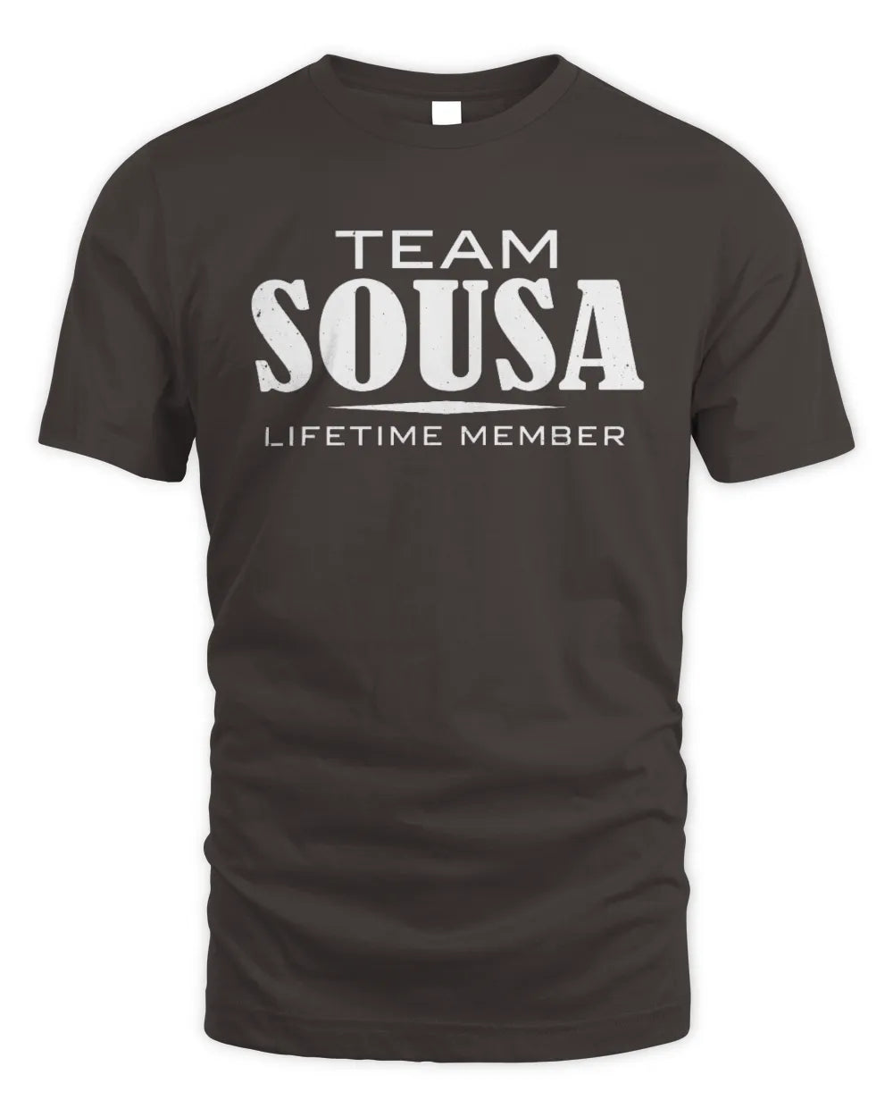 SOUSA BL62-K4-128 - Personalized “Team NAME Lifetime Member” - Unisex Standard T-Shirt - Dark Chocolate