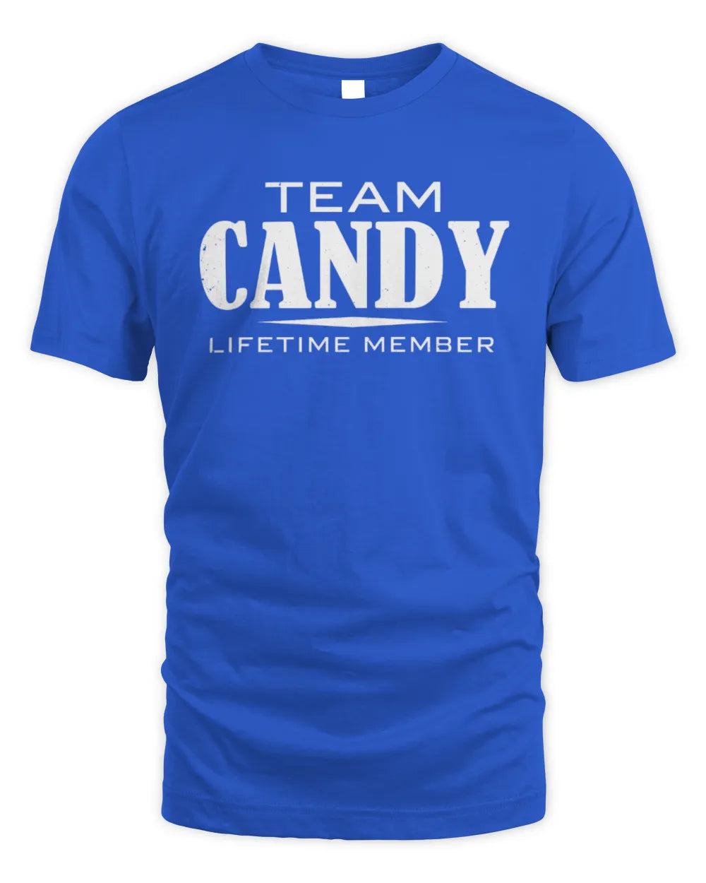 CANDY BL62-K4-128 - Personalized “Team NAME Lifetime Member” - Unisex Standard T-Shirt - Royal