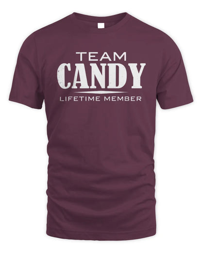 CANDY BL62-K4-128 - Personalized “Team NAME Lifetime Member” - Unisex Standard T-Shirt - Maroon
