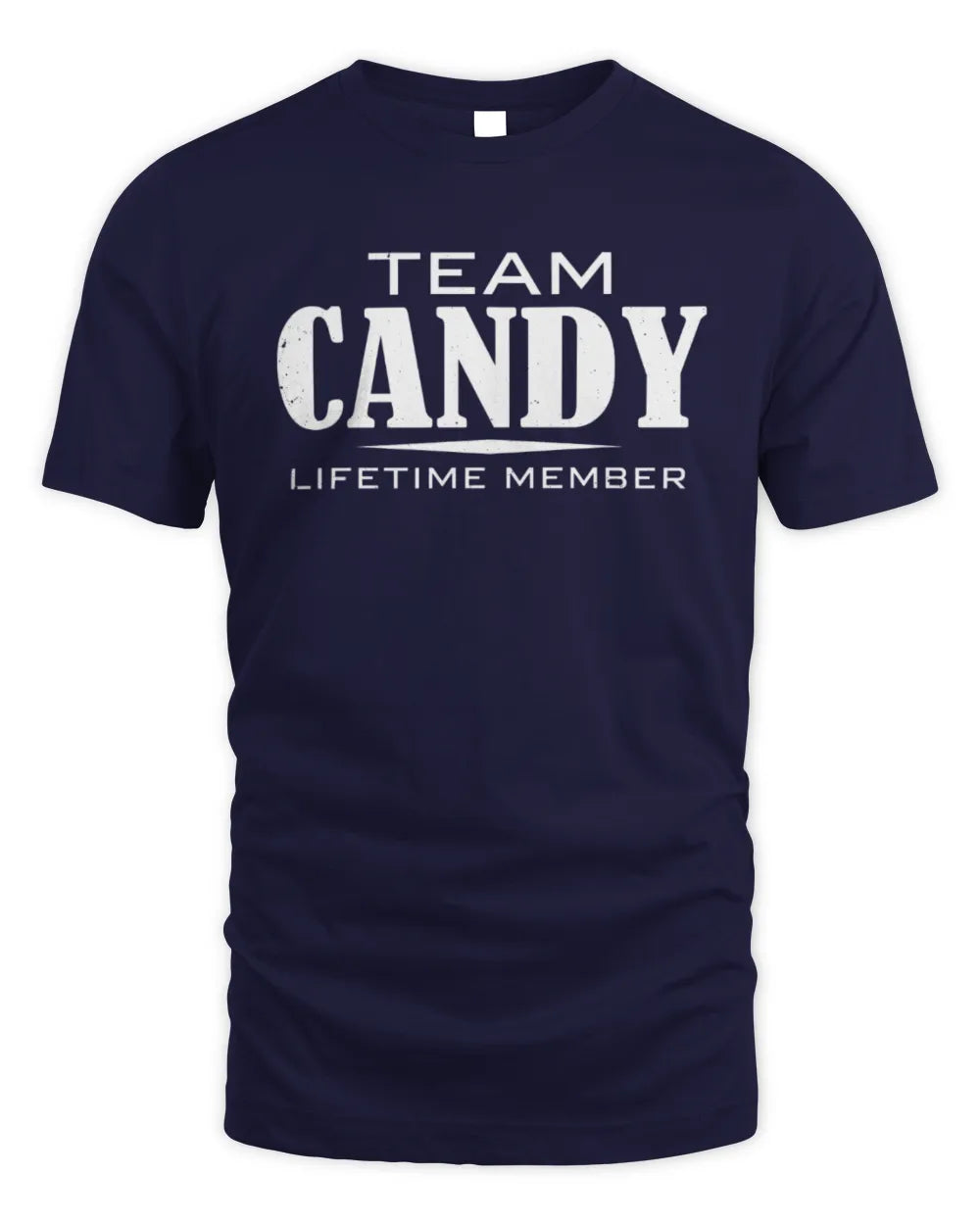 CANDY BL62-K4-128 - Personalized “Team NAME Lifetime Member” - Unisex Standard T-Shirt - Navy